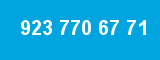 923 770 67 71